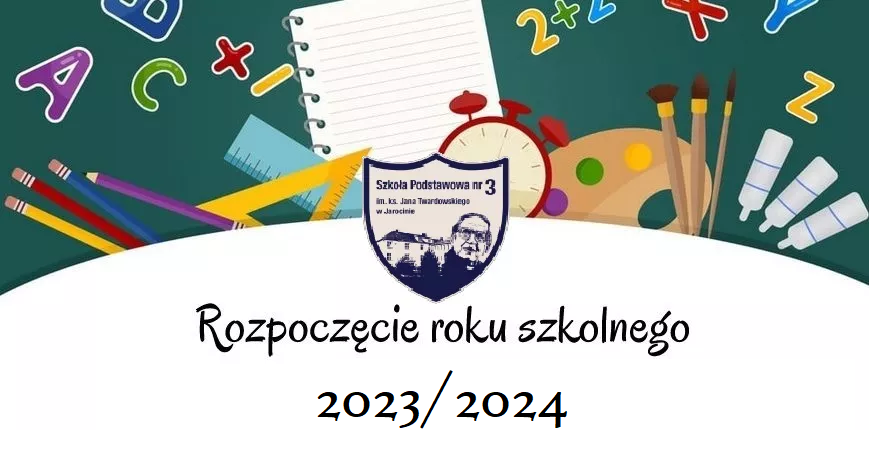 Rozpoczęcie roku szkolnego 2023/2024 - plakat
