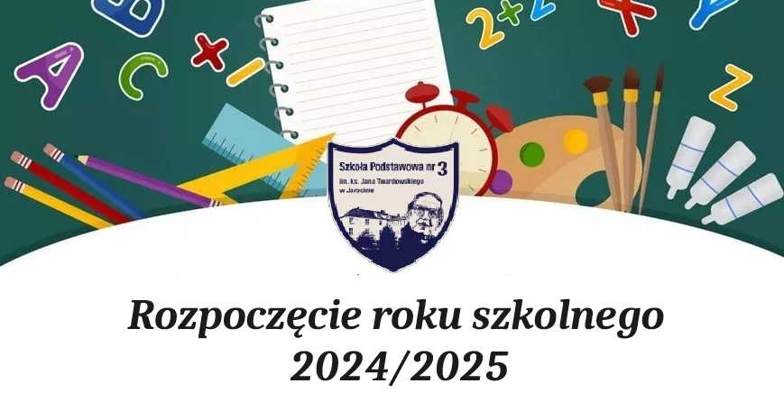 Rozpoczcie roku szkolnego 2024/2025 - plakat