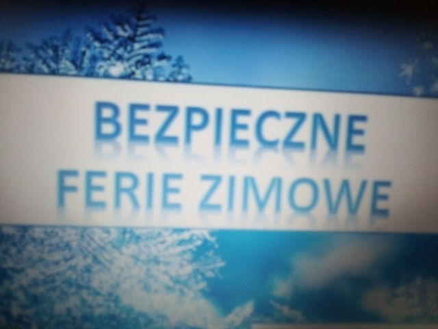 O bezpieczestwie podczas ferii na wietlicy szkolnej