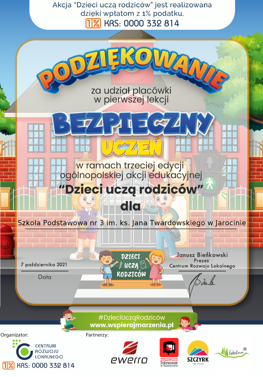 Oglnopolska akcja edukacyjna Dzieci ucz rodzicw - lekcja 1 podziekowanie